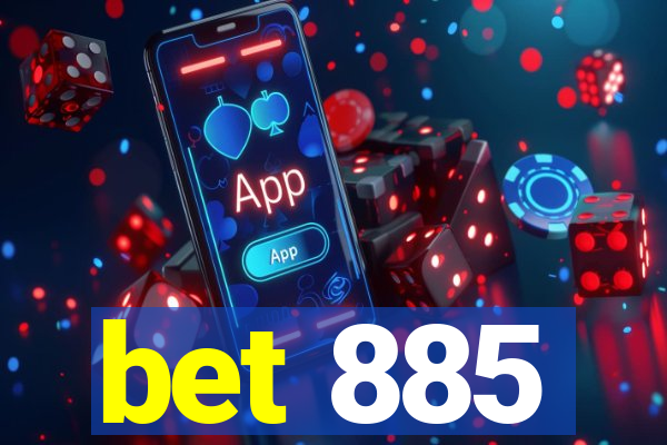 bet 885